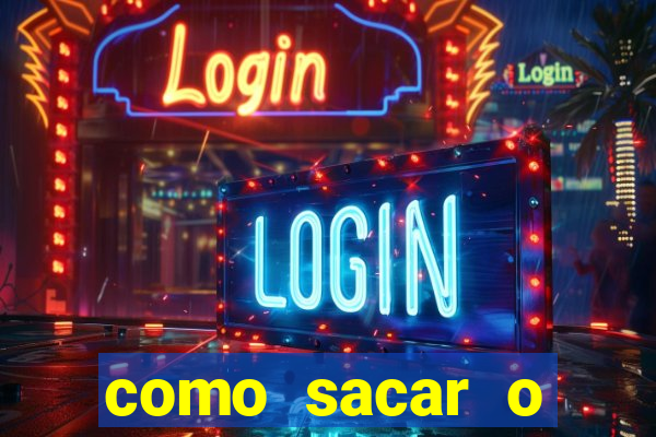 como sacar o dinheiro do jogo fortune tiger no celular